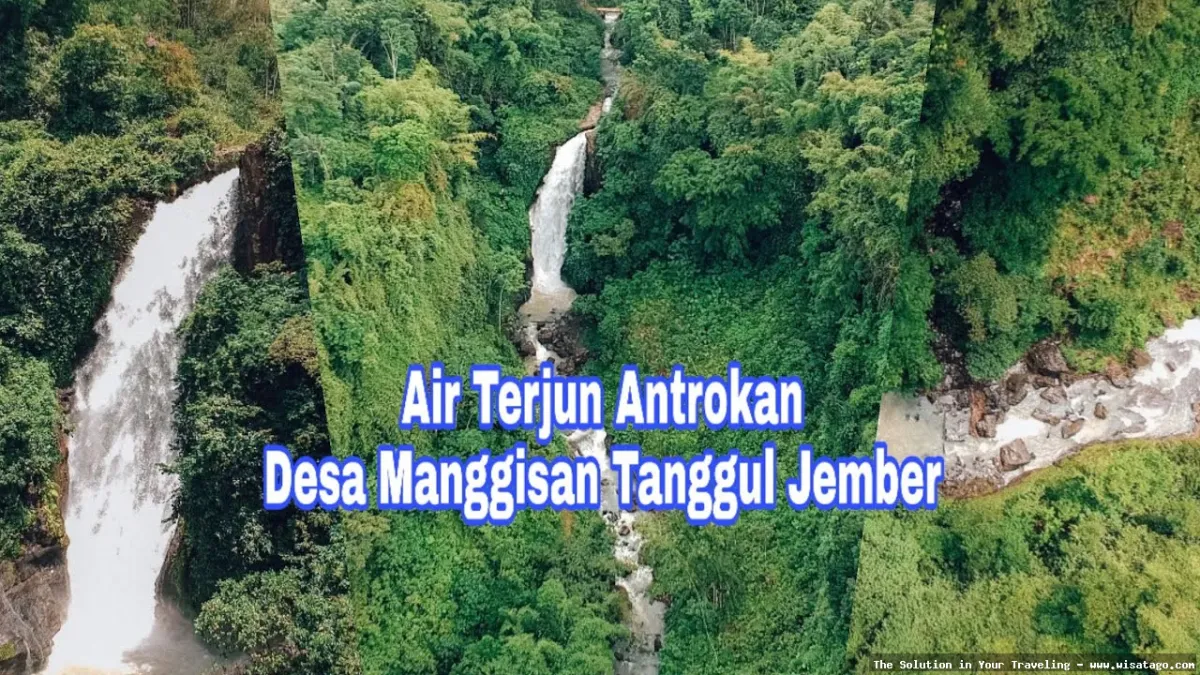 Air Terjun Antrokan Manggisan yang menawan