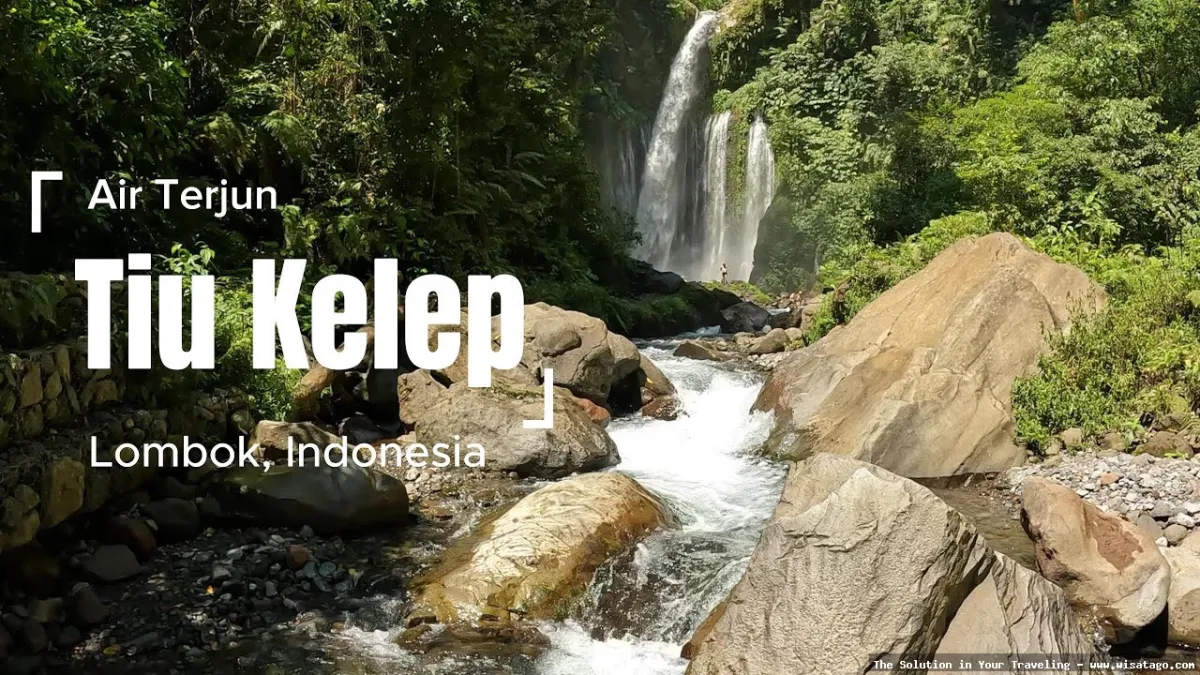 Air Terjun Tiu Kelep yang menawan
