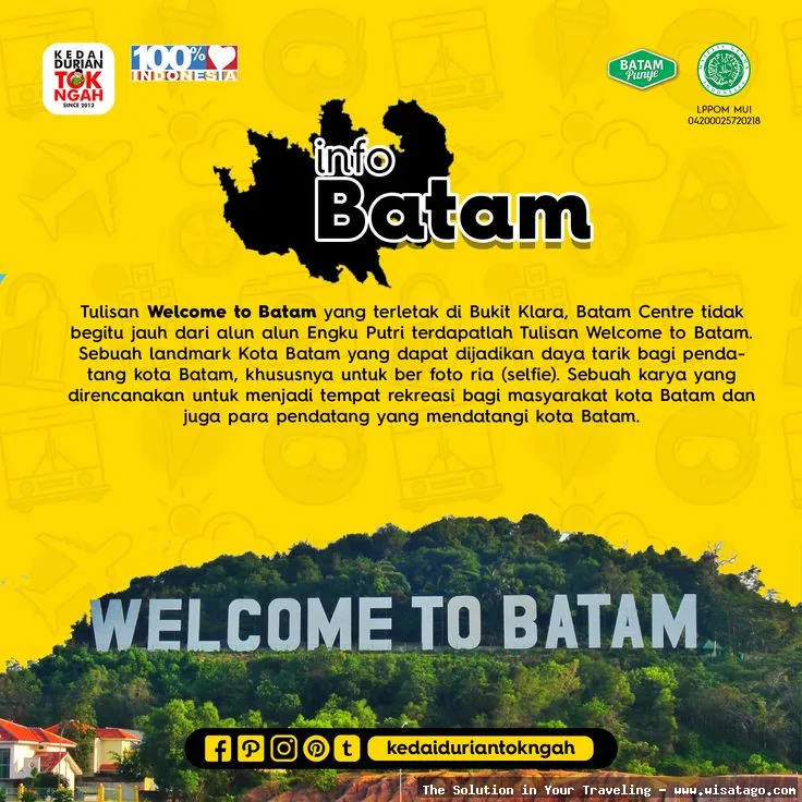Bukit Welcome To Batam ikonik.