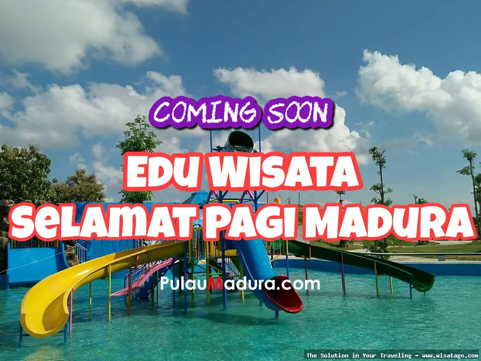 Edu Wisata Selamat Pagi Madura seru.
