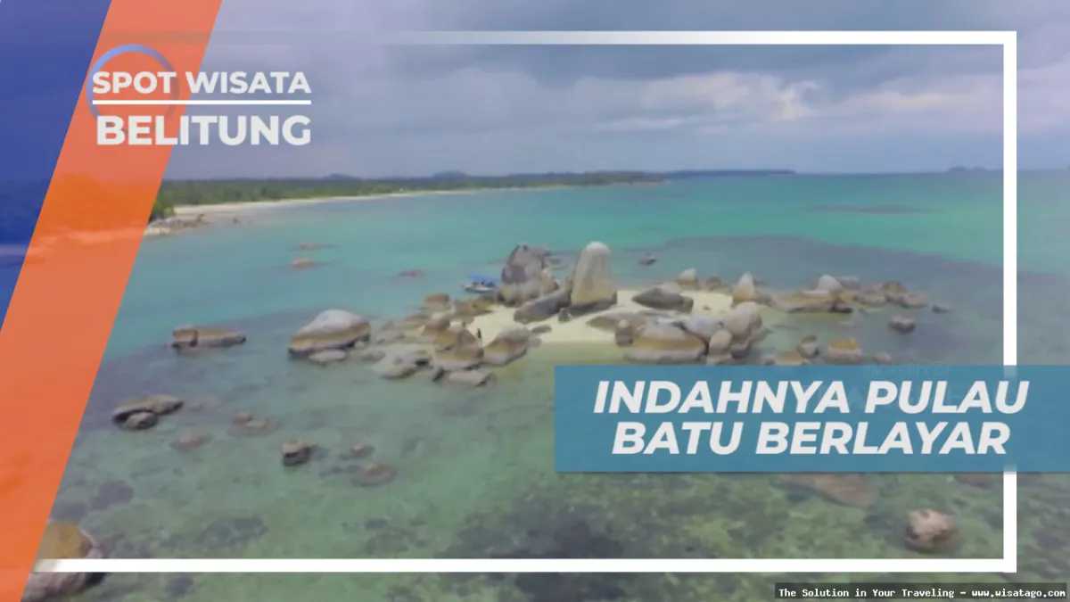 Pantai Batu Berlayar: keindahan alam Belitung