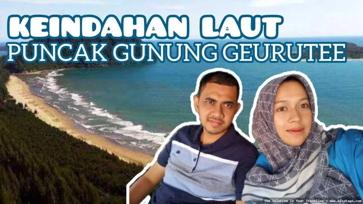 Puncak Geurutee: pemandangan alam menakjubkan