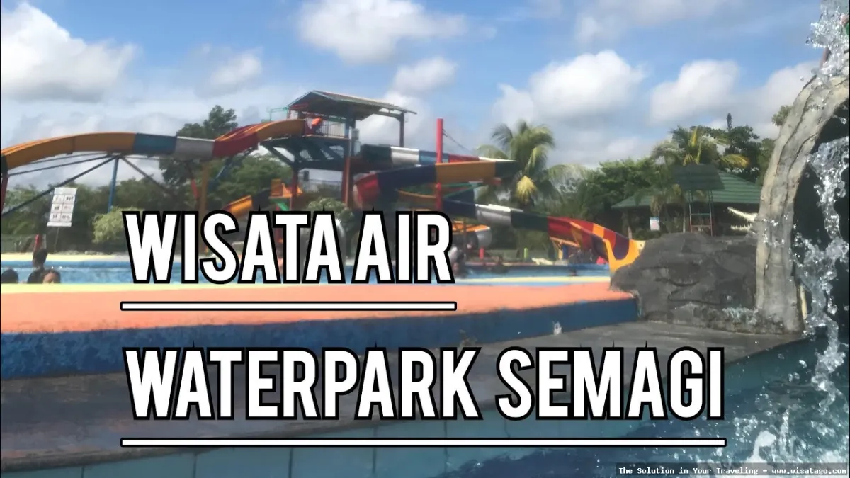 Semagi Waterpark, keseruan bermain air.
