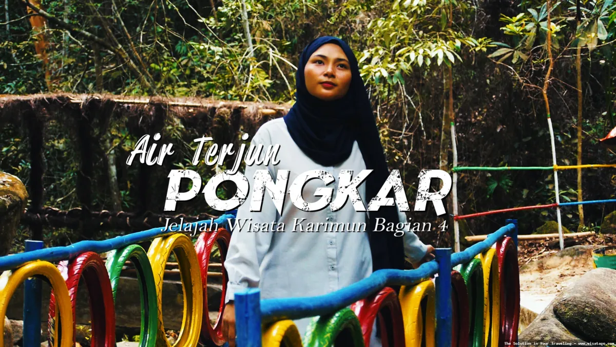 wisata Air Terjun Pongkar yang menawan