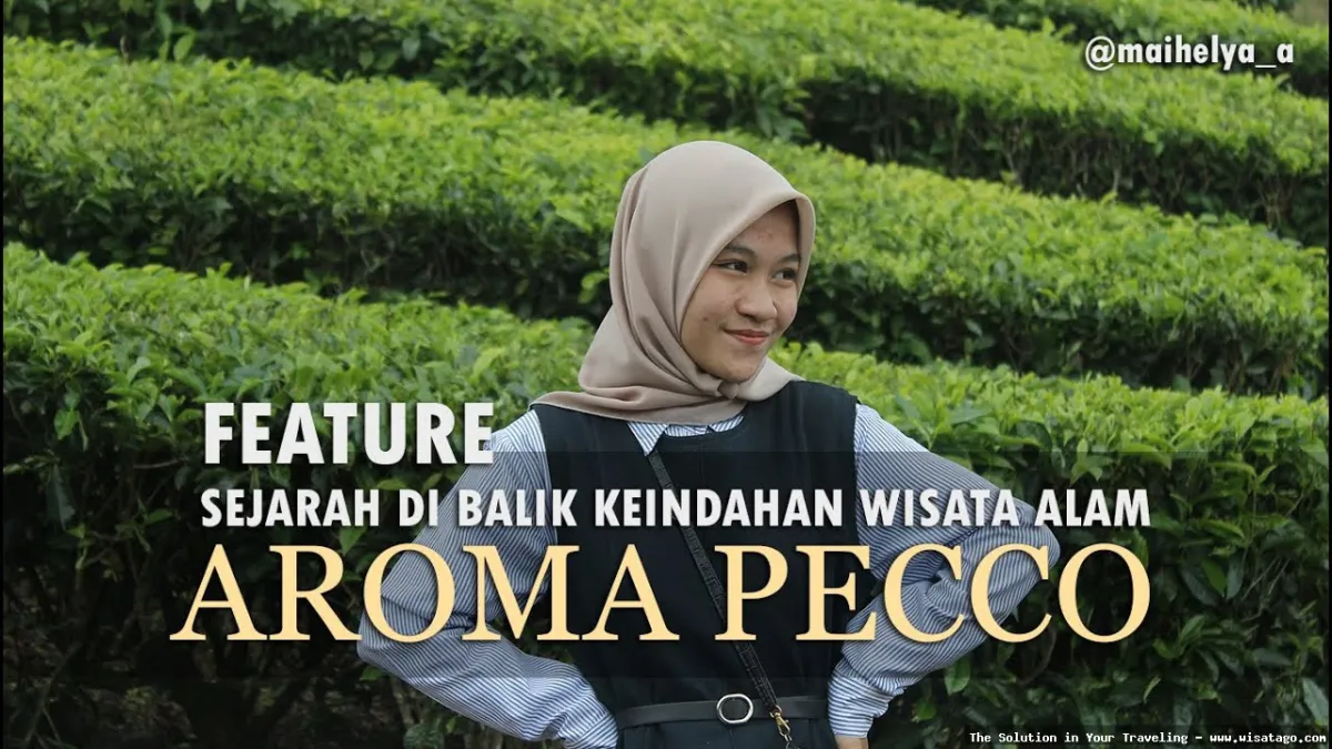 Wisata Aroma Pecco, keindahan alamnya.