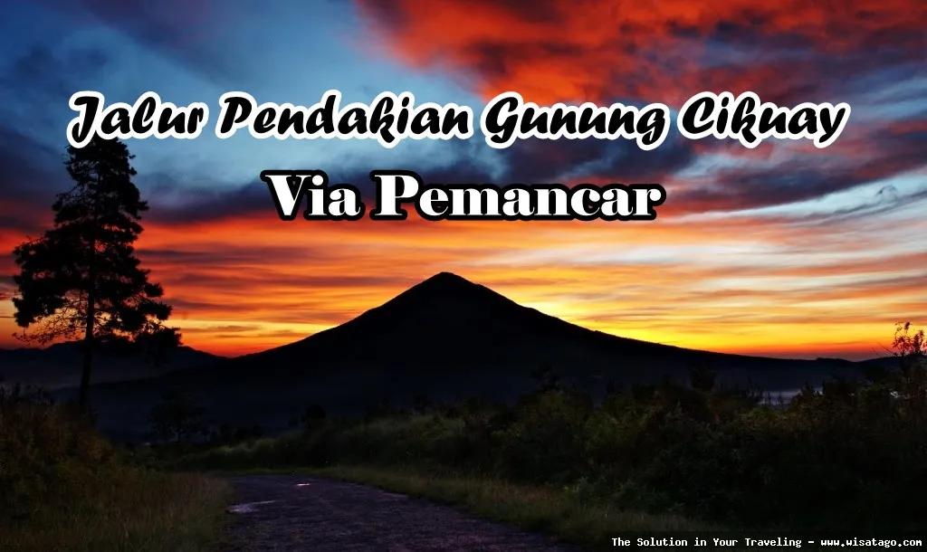 Wisata Gunung Cikuray, pemandangan menakjubkan