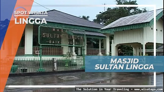 Wisata Masjid Sultan Lingga yang megah