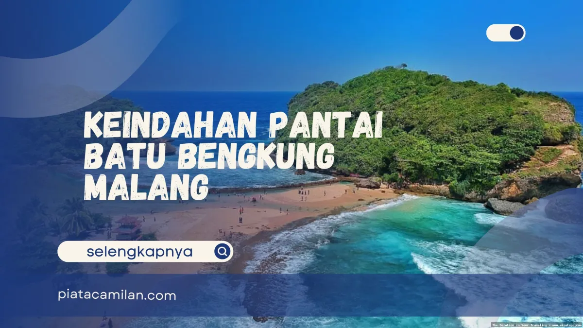 Wisata Pantai Batu Bengkung yang mempesona