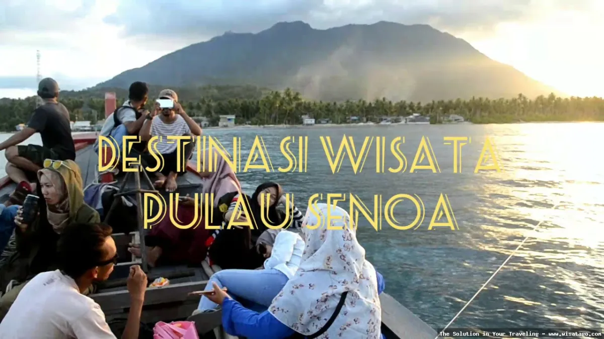 wisata Pulau Senoa yang menawan