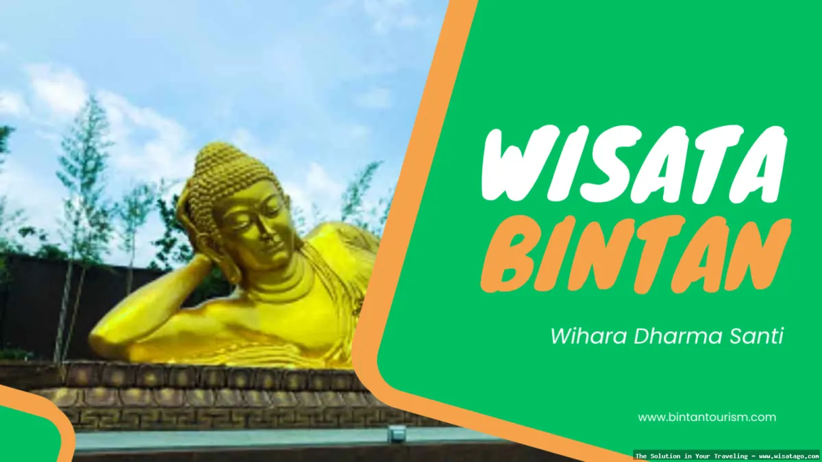 Wisata Vihara Dharma Dwiepa yang menawan